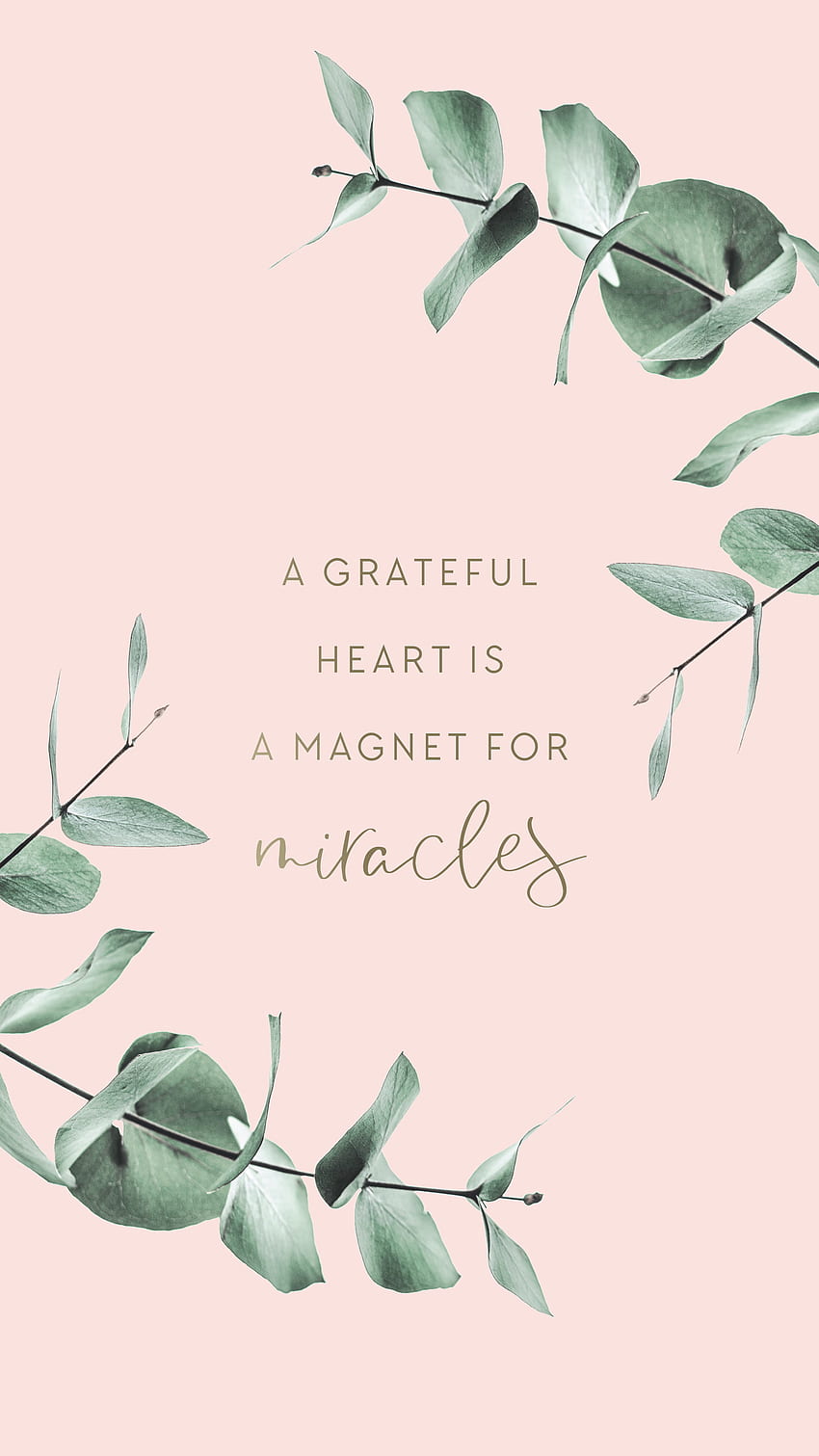 A grateful heart is a magnet for miracles HD phone wallpaper