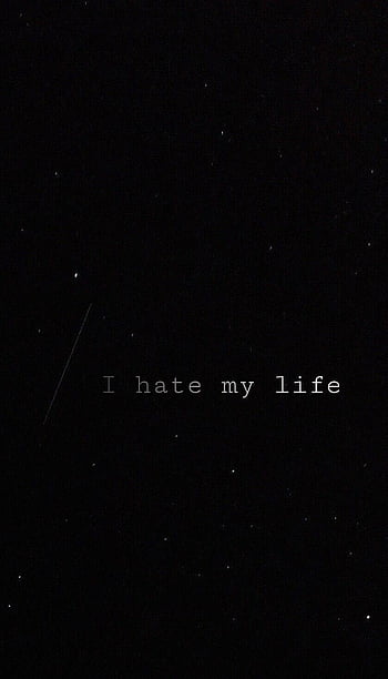 hate my life wallpapers