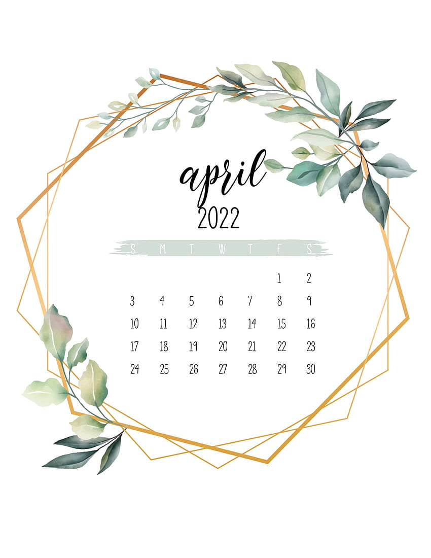 2022 Calendar Printable Botanical Style Templates, April 2022 Calendar HD phone wallpaper