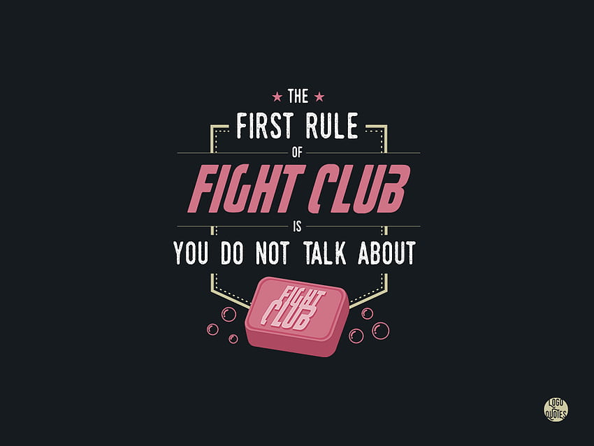 Aturan Pertama Fight Club adalah Anda tidak berbicara tentang Fight Club. Poster klub pertarungan, peraturan klub pertarungan, klub pertarungan, kutipan klub pertarungan Wallpaper HD