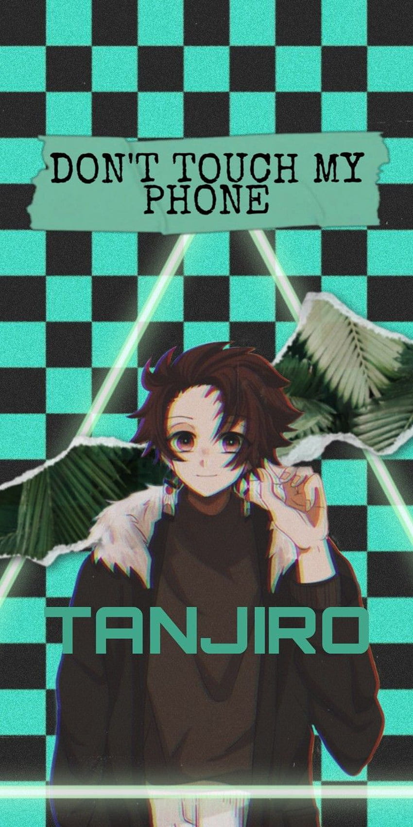 DON'T TOUCH MY PHONE (TANJIRO). Anime phone, Dont touch my phone , Anime lock screen HD phone wallpaper