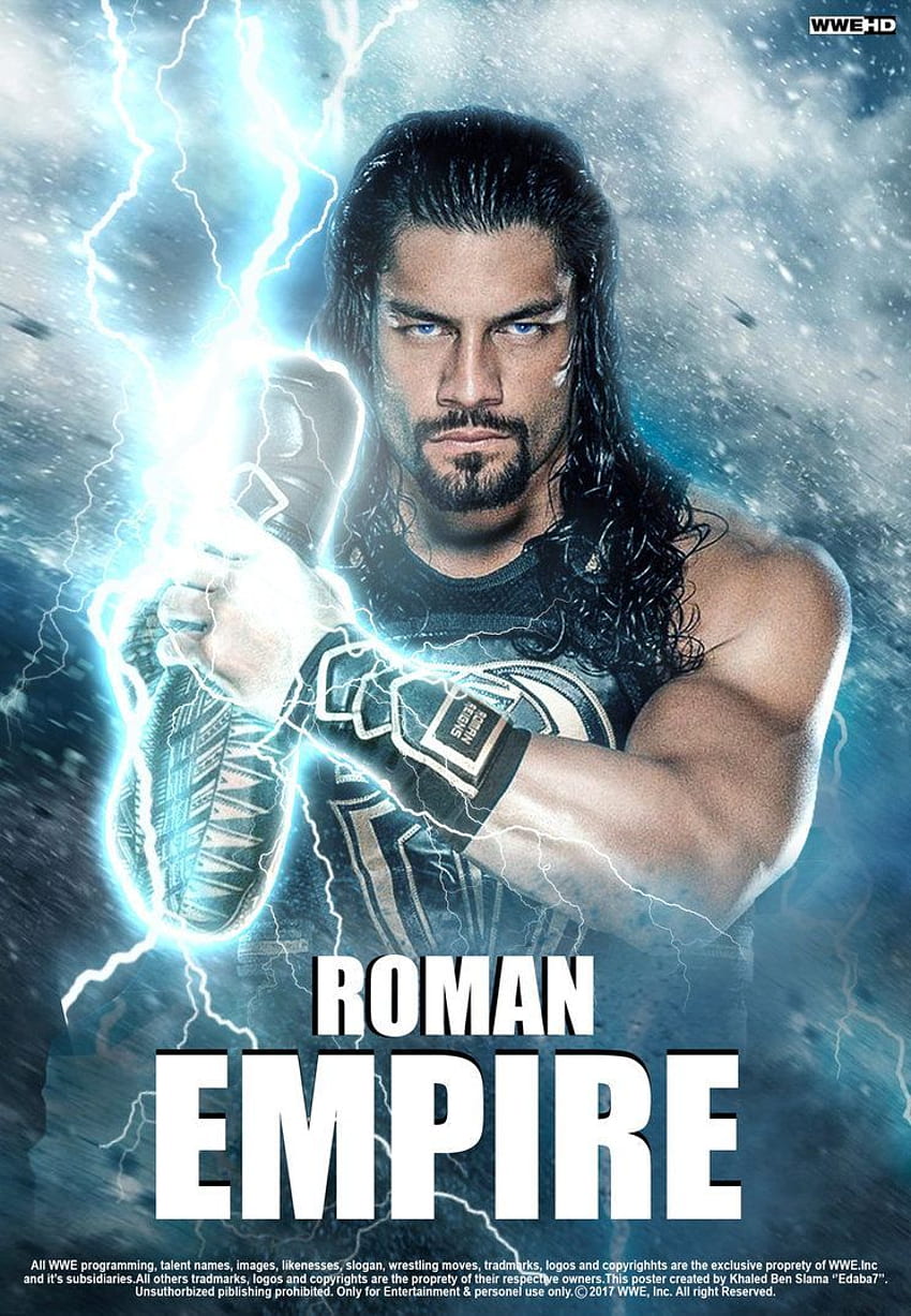 WWE Roman Reigns Roman Empire Poster 2017 HD phone wallpaper