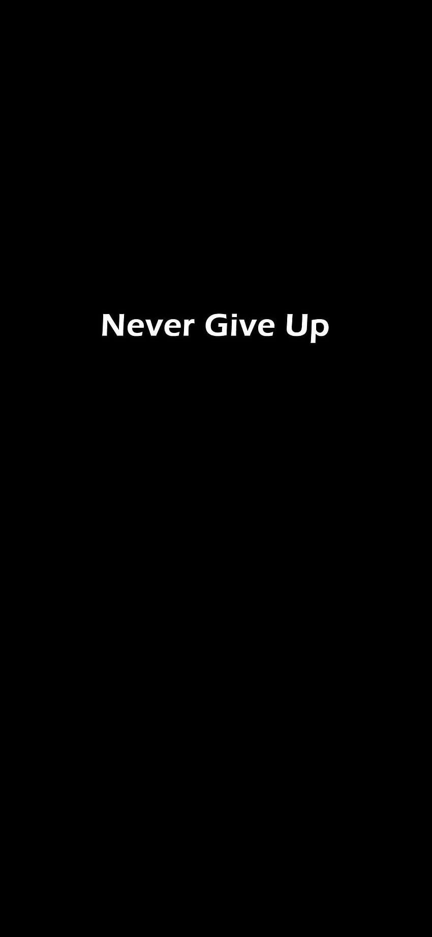 ideas. iphone , background, phone, Never Give Up Black HD phone wallpaper