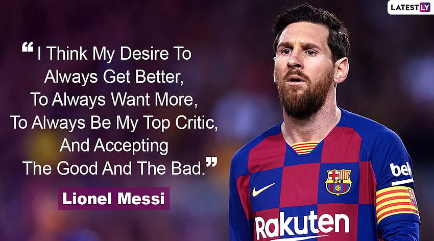 Lionel Messi Quotes With : 10 Powerful Sayings by Barcelona Great on Success and Life to Celebrate His 33rd Birtay. ⚽ LatestLY HD wallpaper