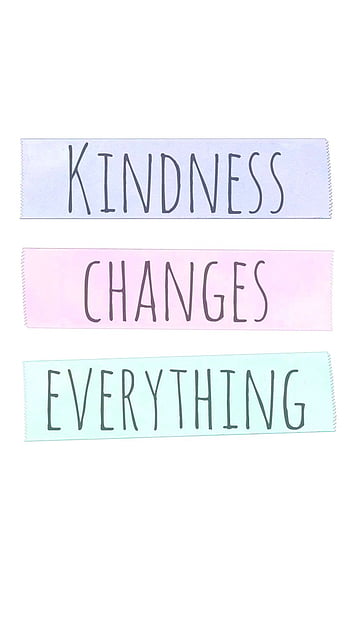 Choose Kindness Wallpaper 4K Choose Happiness 9951