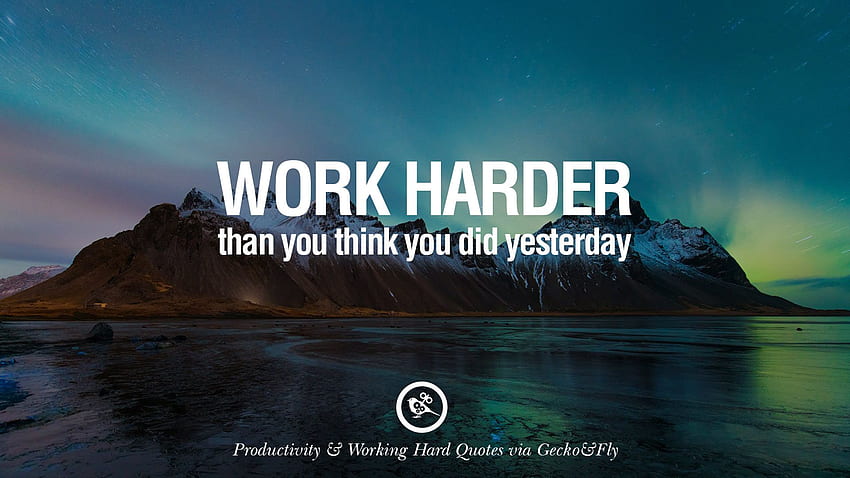 Work Harder, Work Hard Quotes HD wallpaper