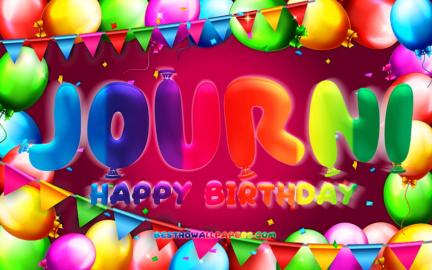 Happy Birtay Journi, , colorful balloon frame, Journi name, purple background, Journi Happy Birtay, Journi Birtay, popular american female names, Birtay concept, Journi HD wallpaper