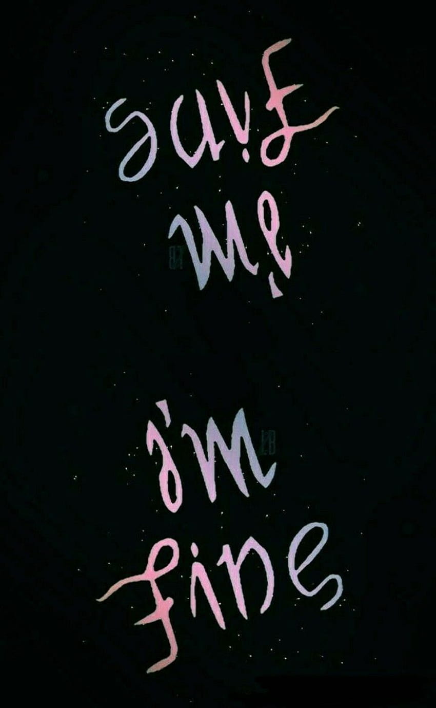Forbidden Love - Save Me I'm Fine. Bts lyrics, Bts , Bts tattoos, I Am Fine  HD phone wallpaper | Pxfuel