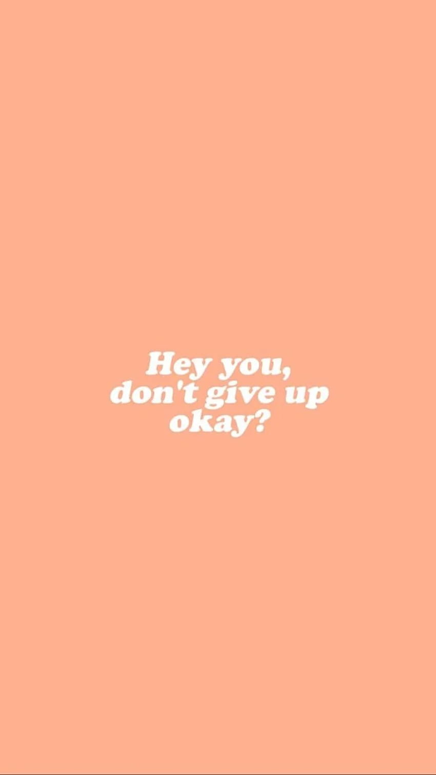 Dont Give Up, Dont Quit HD phone wallpaper | Pxfuel