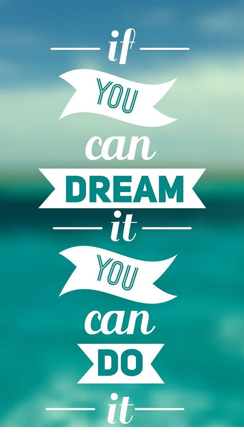 iPhone Teal. Best . Inspirational quotes , quotes, iphone quotes, Cute You Can Do It HD phone wallpaper