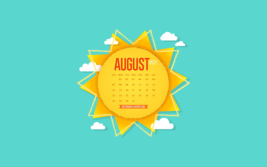 2022 August Calendar, , creative sun, paper art, background with the sun, August, blue sky, 2022 summer calendars, August 2022 Calendar HD wallpaper