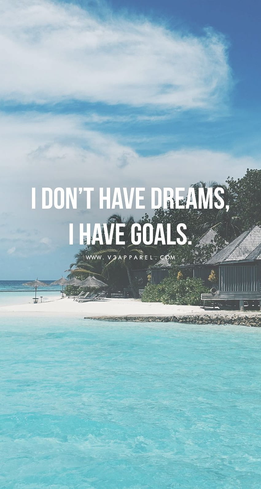 Je n'ai pas de rêves, j'ai des objectifs. Dirigez-vous vers Fond d'écran de téléphone HD