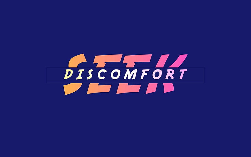 Ways to Seek Discomfort in your daily life. Unbelievab.ly HD wallpaper