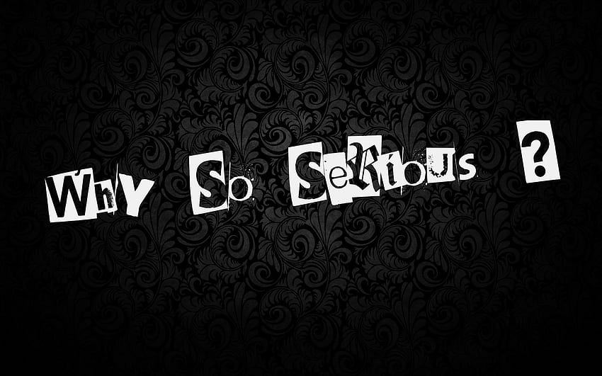 Background, Words, Texture, Inscription, Why So Serious HD wallpaper