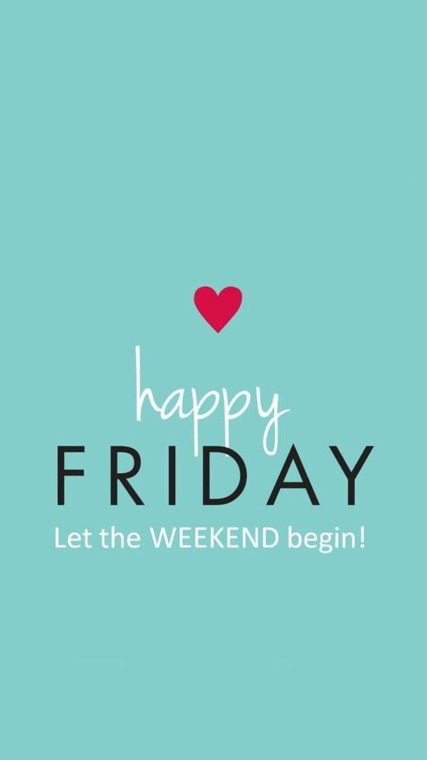 Cocoppa . Happy weekend quotes, Its friday quotes HD phone wallpaper