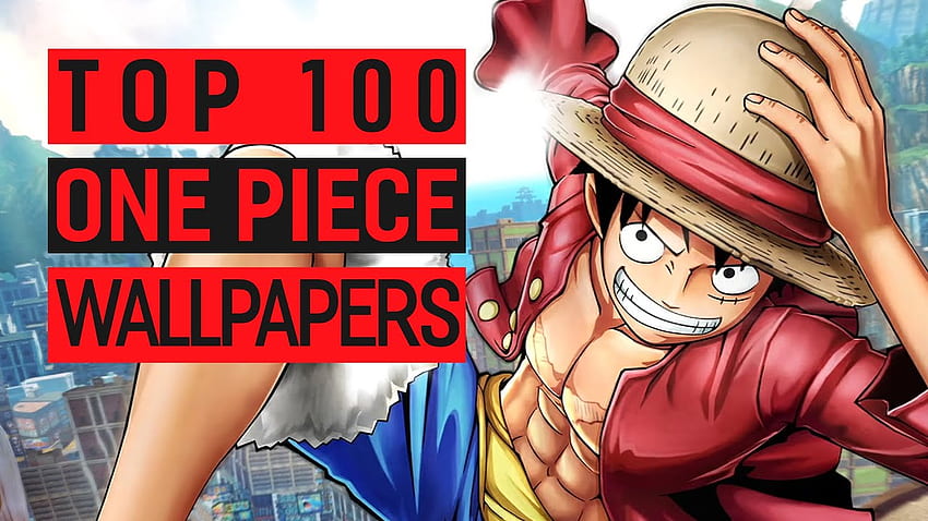 100+ One Piece Live Wallpapers 4K & HD