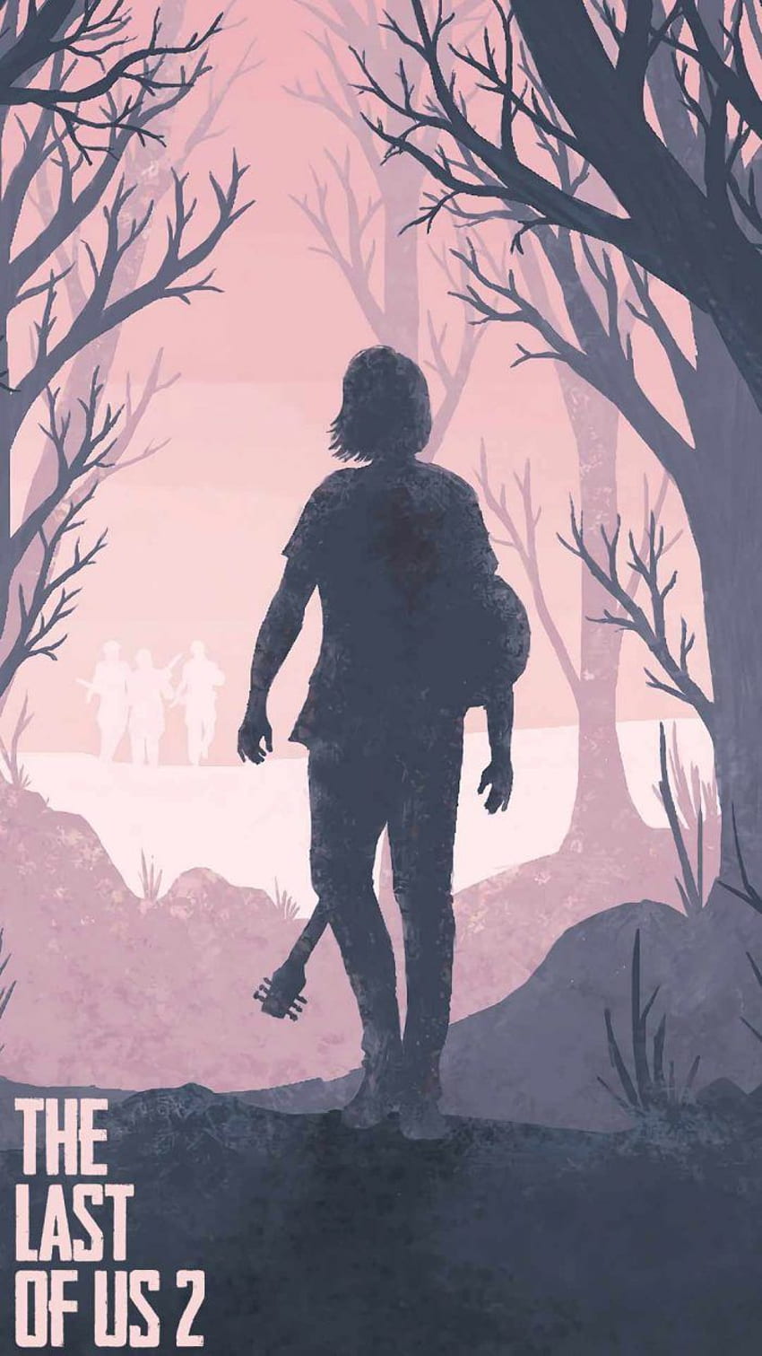 The last of us 2 phone background game part ii pics . The last of us, The lest of us, phone background, The Last of Us Minimalist HD phone wallpaper