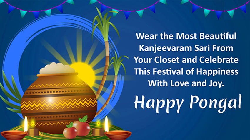 Wear The Most Beautiful Kanjeevaram Sari From Your Closet And Celebrate This Festival Of Happiness With Love And Joy Pongal HD wallpaper