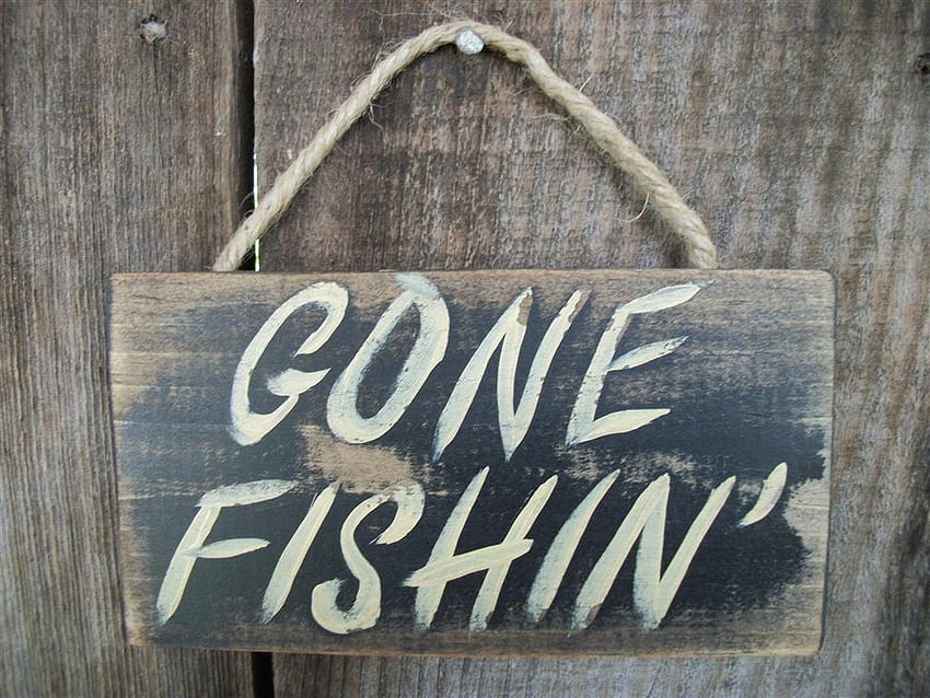 Цитати за деня на бащата на риболова. QuotesGram, Gone Fishing HD тапет