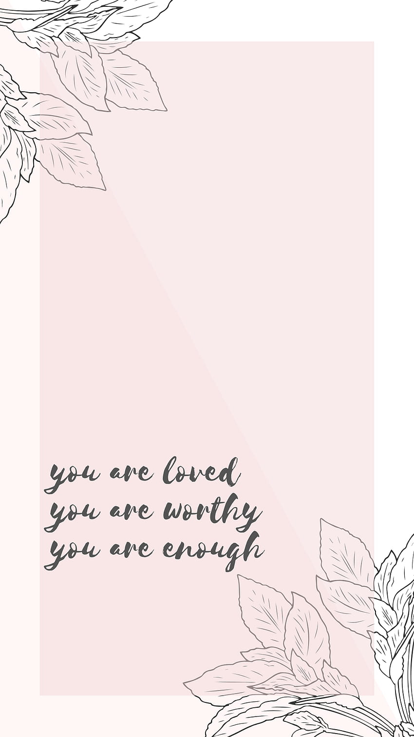 You are enough HD wallpapers | Pxfuel
