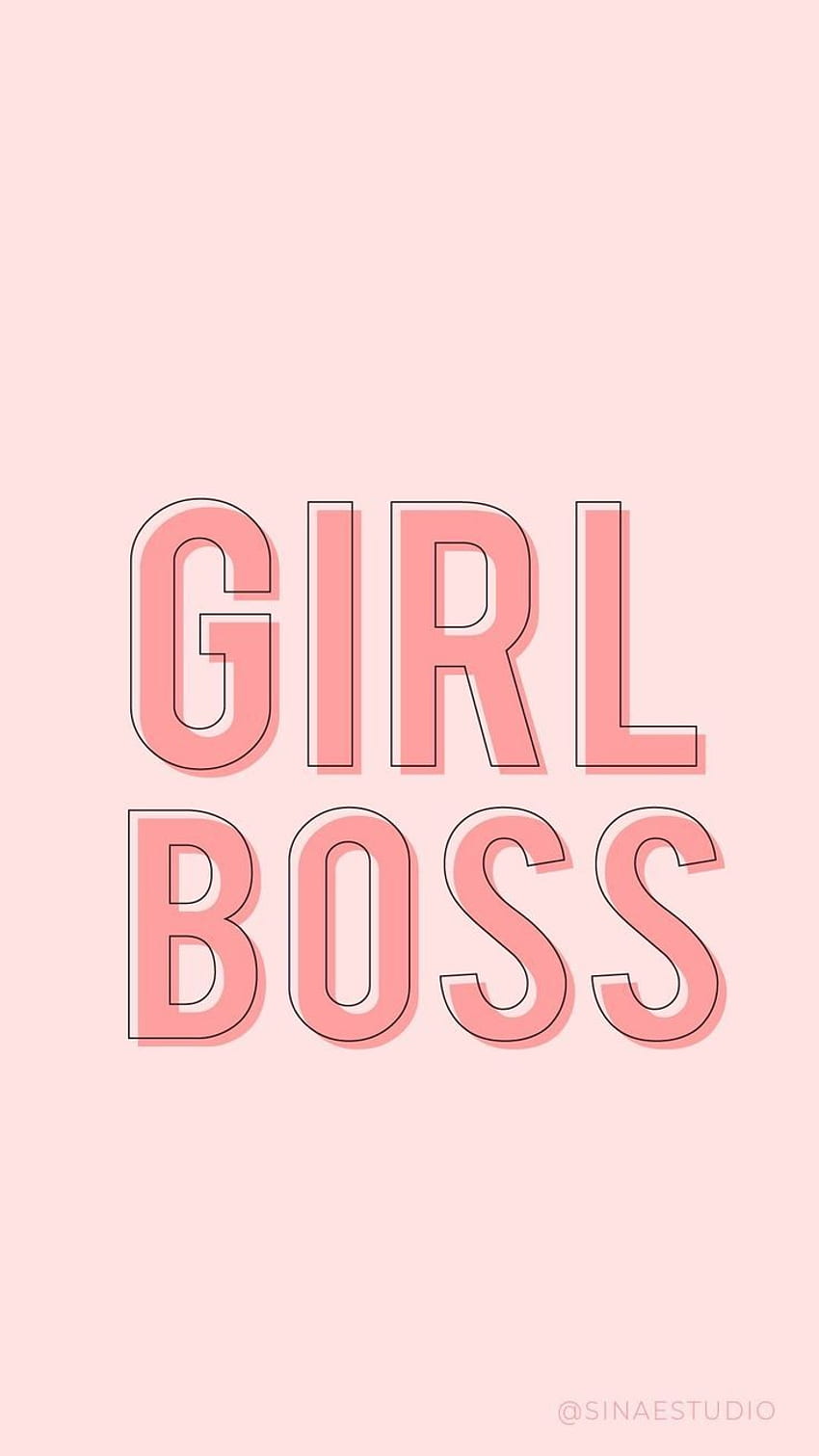 Free download Simple quote wallpaper background iPhone girlboss girl boss  712x1334 for your Desktop Mobile  Tablet  Explore 21 Boss Girl Quotes  Wallpapers  Big Boss Wallpaper Girl Quotes Wallpaper Boss Wallpapers