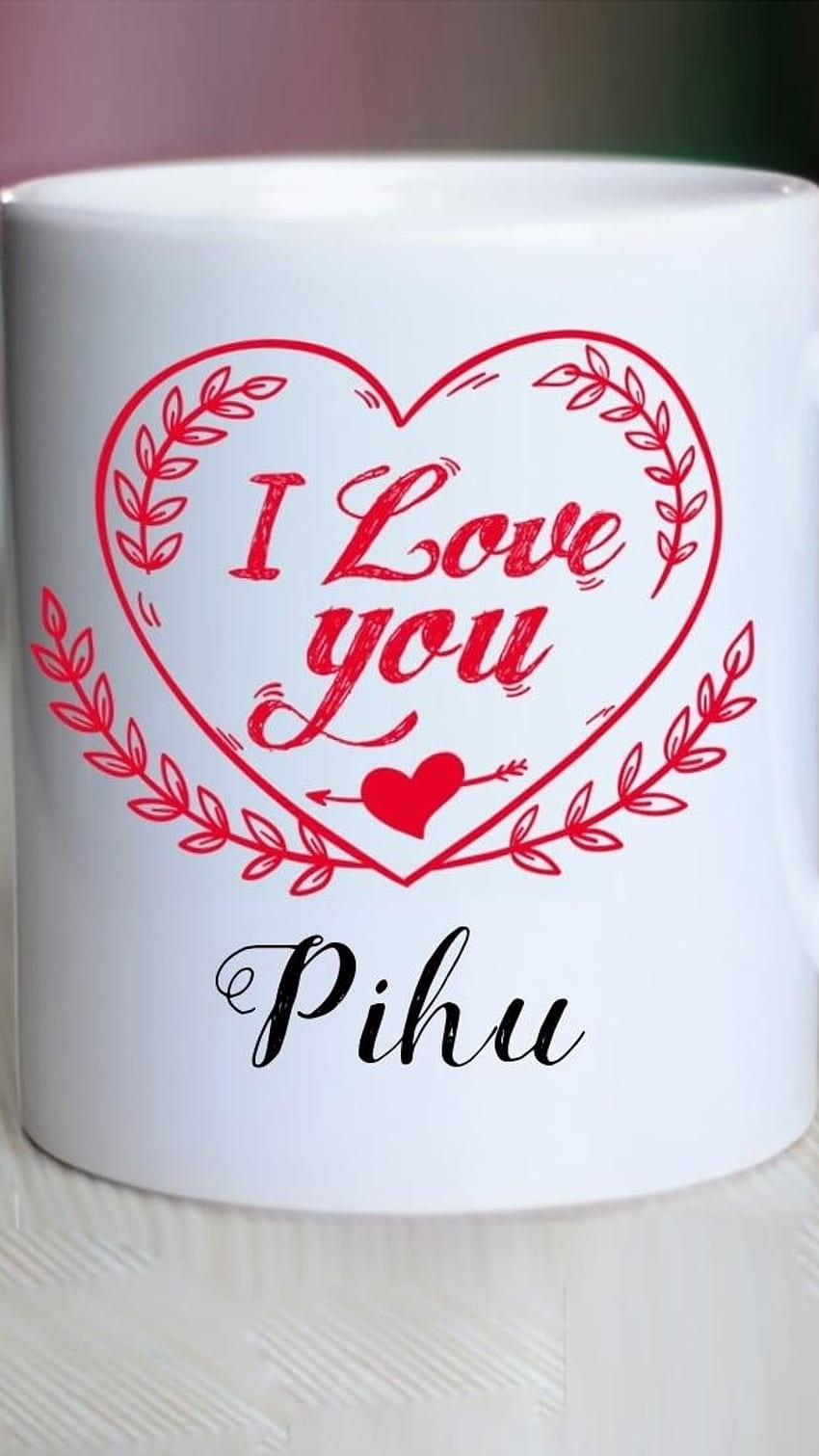 P Name, Pihu, love, mug HD phone wallpaper