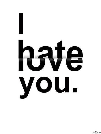 53 Love Hate You Wallpaper Images Stock Photos  Vectors  Shutterstock