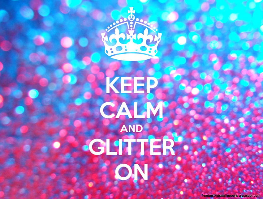 Keep Calm And Glitter - & Background, Keep Calm And Be A Unicorn HD wallpaper