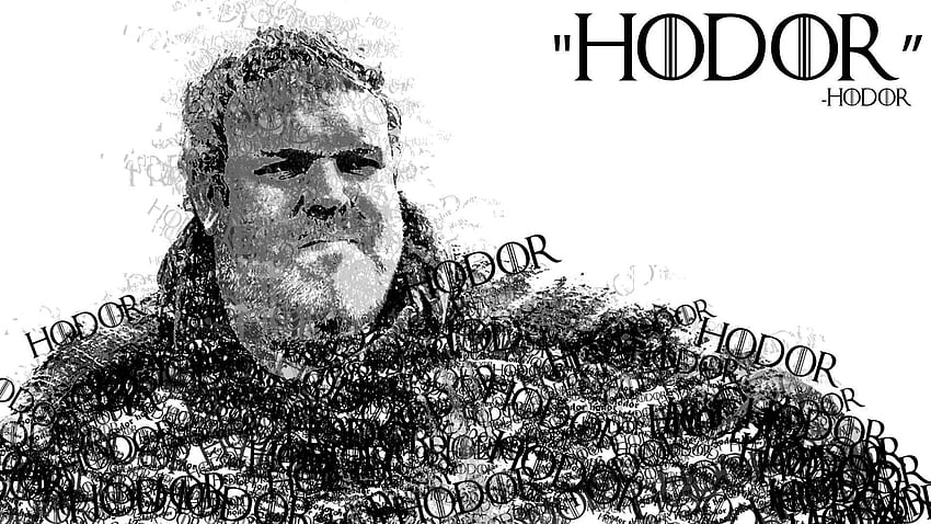 Game Of Thrones Quotes Hodor - & Background HD wallpaper