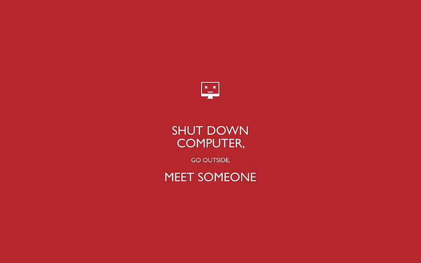 Shut Down Computer, outside, red, , computer, shut down, meet, someone HD wallpaper