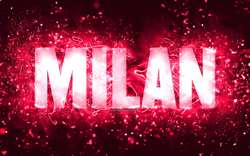 Happy Birtay Milan, , ไฟนีออนสีชมพู, ชื่อ Milan, สร้างสรรค์, Milan Happy Birtay, Milan Birtay, ชื่อหญิงอเมริกันยอดนิยม, ชื่อ Milan, Milan วอลล์เปเปอร์ HD