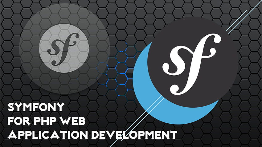 PHP 웹 애플리케이션 개발을 위해 Symfony를 사용해야 하는 이유는 무엇입니까? HD 월페이퍼