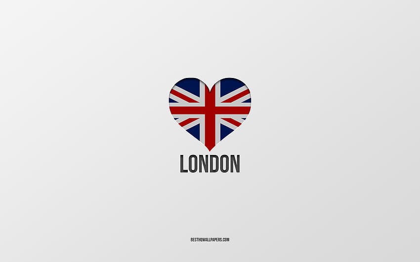 I Love London, イギリスの都市, ロンドンの日, 灰色の背景, イギリス, ロンドン, イギリス国旗のハート, 好きな都市, 愛のロンドン 高画質の壁紙