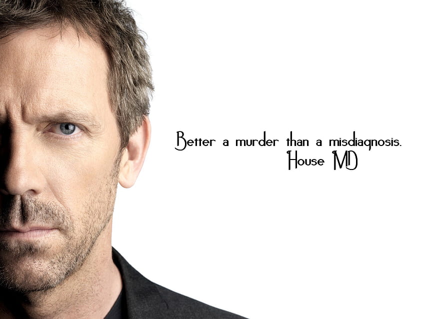 quotes hugh laurie gregory house house md High Quality , High Definition HD wallpaper