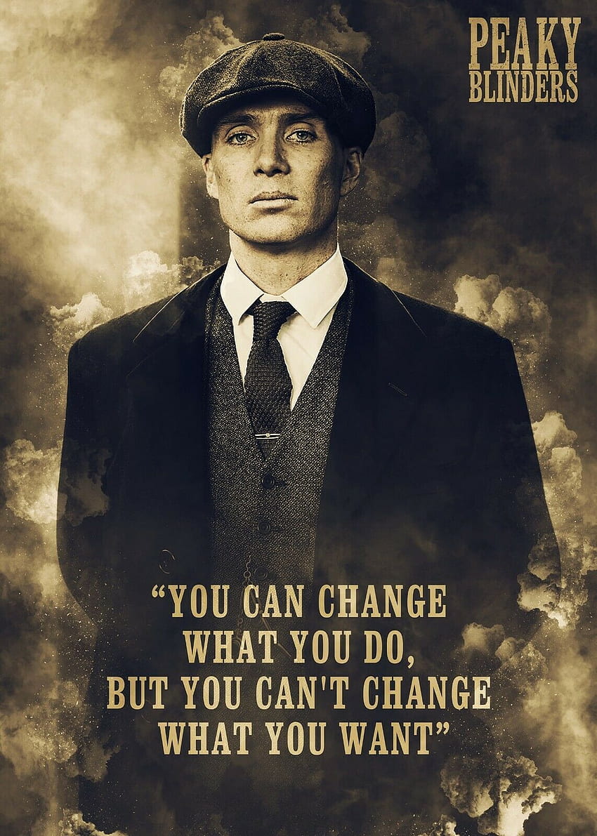 Peaky Blinder, Cillian Murphy, Thomas Shelby Poster. Peaky blinders quotes, Peaky blinders thomas, Tv series quotes, Tommy Shelby Quotes HD phone wallpaper