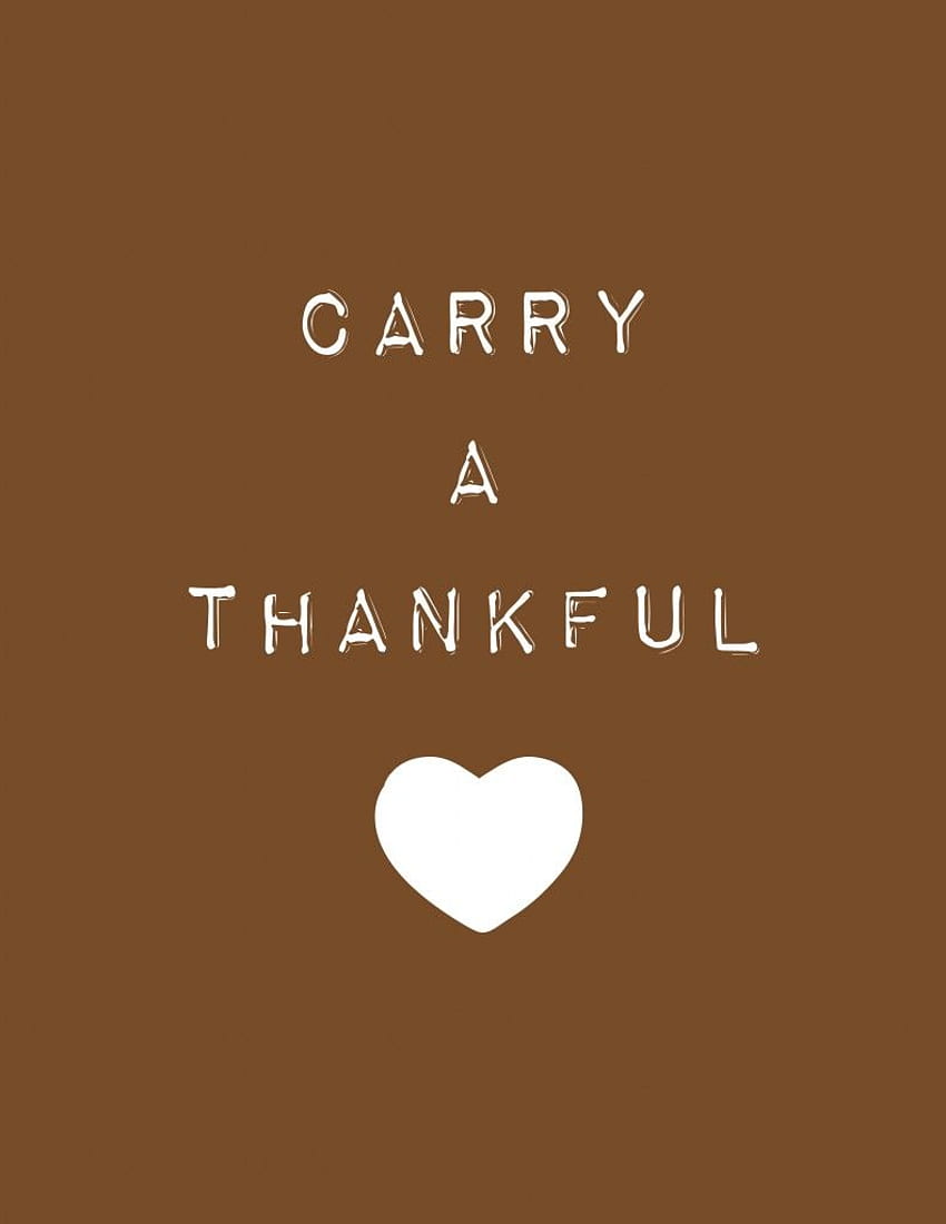 Imprimibles de Acción de Gracias. Acción de Gracias, Gratitud y Pensamientos, El Día de Acción de Gracias más Bonito fondo de pantalla del teléfono