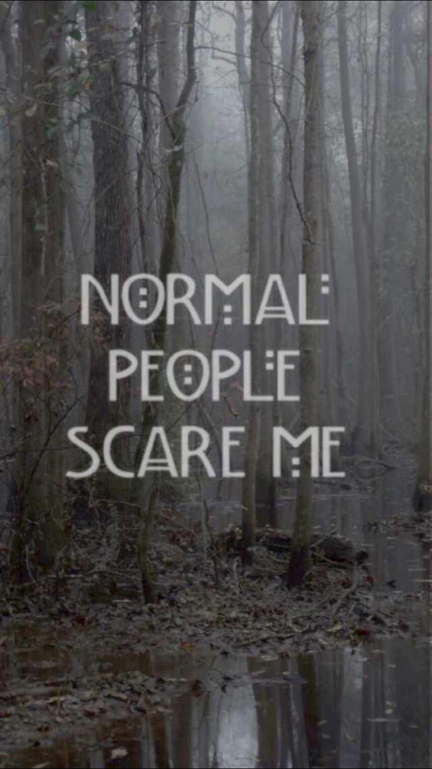 about in AHS, Normal People Scare Me HD phone wallpaper