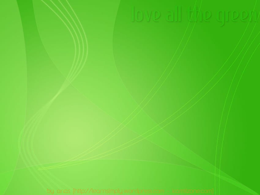 Love All The Green, Green Cool - Background Keren Warna Hijau - Sfondo HD