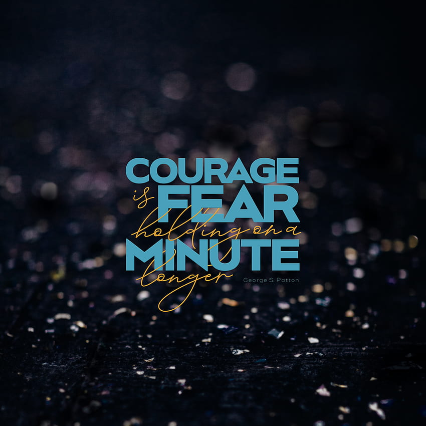 Words, Fear, Quote, Quotation, Think, Thought, Utterance, Courage HD phone wallpaper