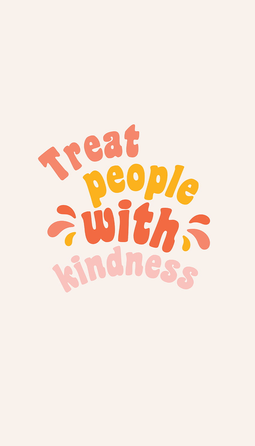 Treat people with kindness. Sticker in 2020. wall collage HD phone wallpaper