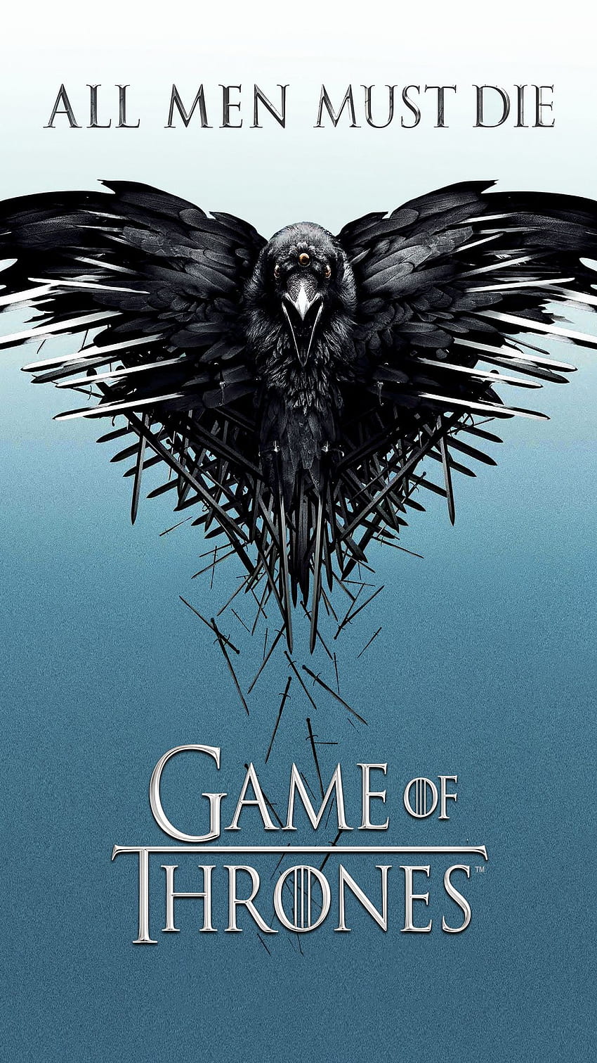Game Of Thrones All Men Must Die Raven Android HD phone wallpaper