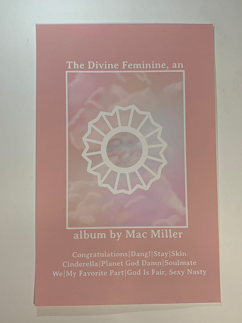 divine feminine poster mac miller