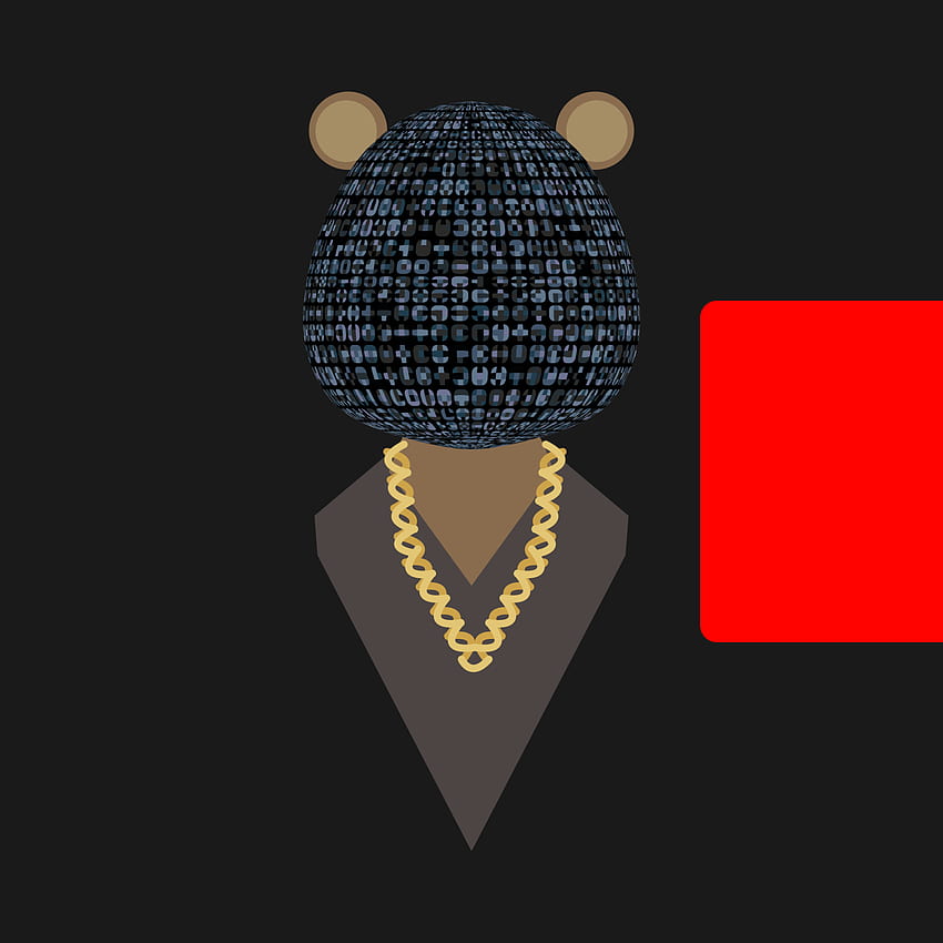 Can anyone make CD, LR, MBDTF, and Yeezus versions of these dropout, Dope Bear HD phone wallpaper