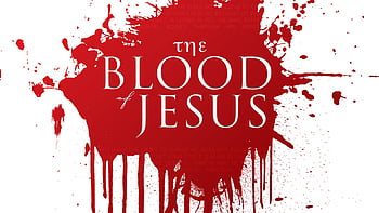 Blood of jesus HD wallpapers | Pxfuel