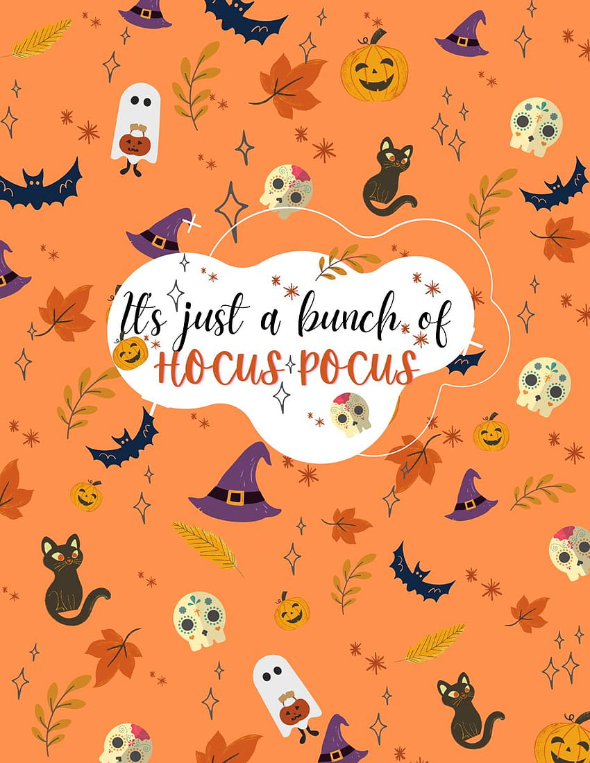 Halloween  hocus pocus Halloween  Cute fall  Fall Hocus Pocus Quotes  HD phone wallpaper  Pxfuel