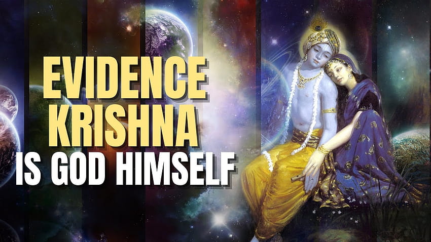EVIDENCE Krishna is God himself. The Supreme Lord, Krishna Universe HD wallpaper