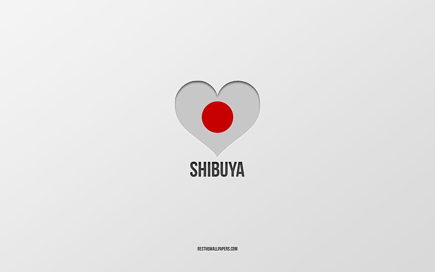I Love Shibuya, Japanese cities, Day of Shibuya, gray background, Shibuya, Japan, Japanese flag heart, favorite cities, Love Shibuya HD wallpaper