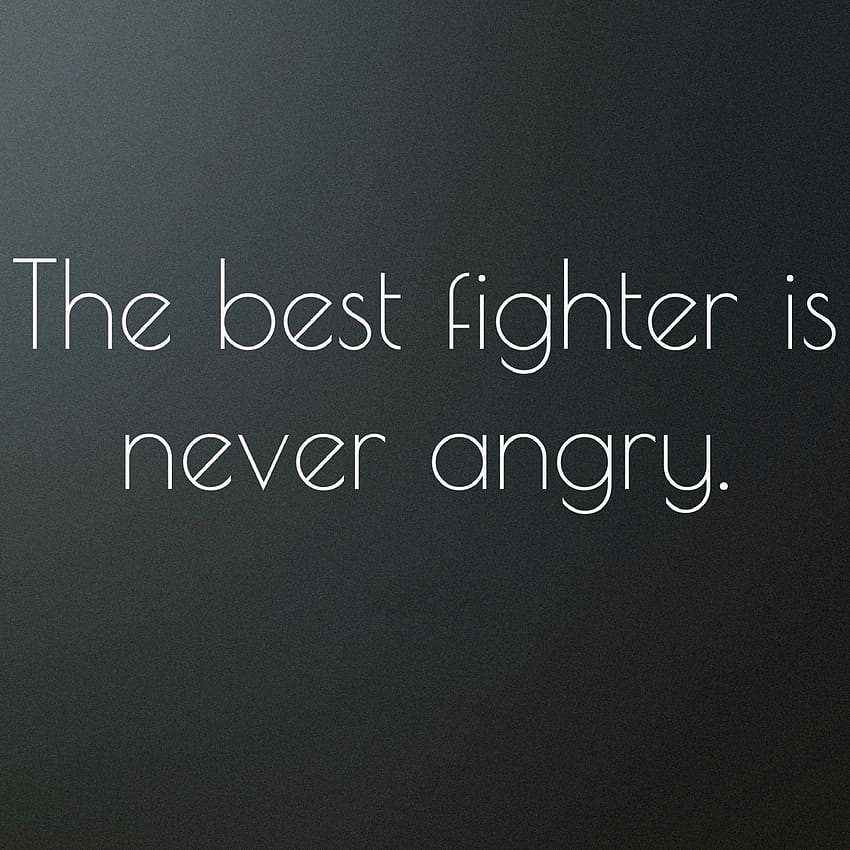 Never Angry - Tap to see the best motivational quotes, Positive Sayings HD phone wallpaper