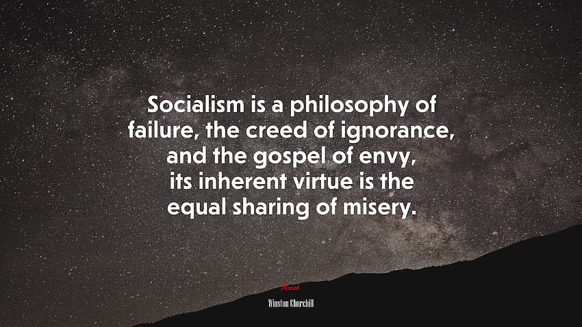 Socialism is like a dream. Sooner or later you wake up to reality. Winston Churchill quote HD wallpaper