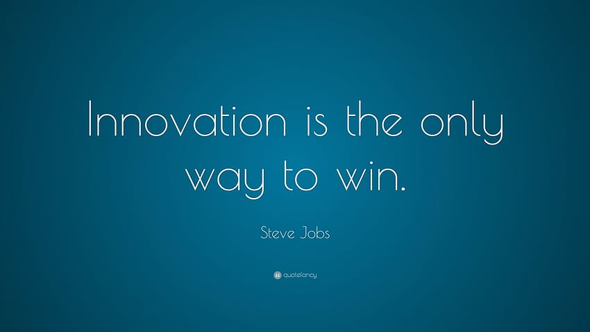 Цитат на Стив Джобс: „Иновациите са единственият начин да спечелите.“ 23 HD тапет